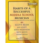 Habits of a Successful Middle School Musician - TRUMPET